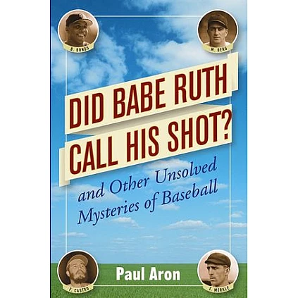 Libro: Babe Ruth ha chiamato il suo colpo?